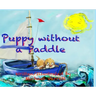 Puppy Without a Paddle