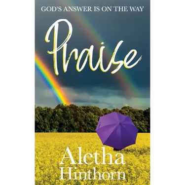 Praise: God's Answer is on the Way