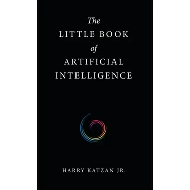 The Little Book of Artificial Intelligence
