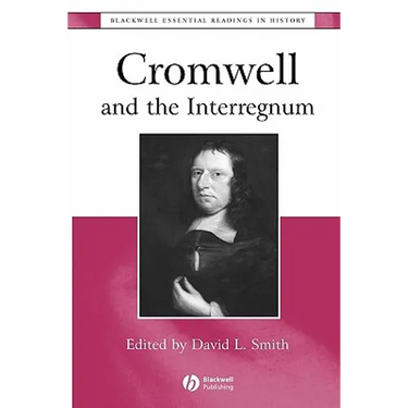 Cromwell and the Interregnum: The Essential Readings