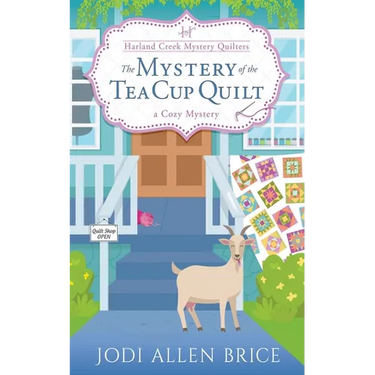 The Mystery of the Tea Cup Quilt