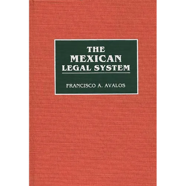 The Mexican Legal System