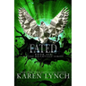 Fated