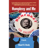 Humphrey and Me