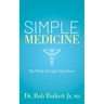 Simple Medicine: No More Google Searches