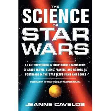 The Science of Star Wars