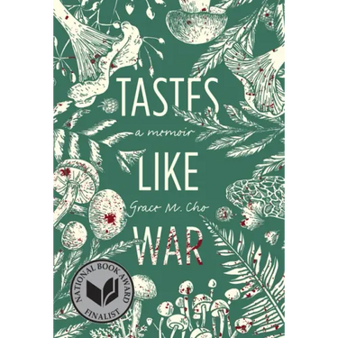 Tastes Like War: A Memoir
