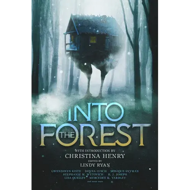 Into the Forest: Tales of the Baba Yaga