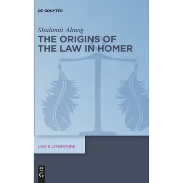 The Origins of the Law in Homer
