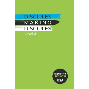 Disciples Making Disciples Level 2 (USA Edition)