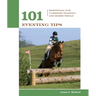 101 Eventing Tips: Essentials for Combined Training and Horse Trials