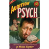 Audition Psych 101: A Refreshing Approach to the Dreaded Process