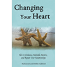 Changing Your Heart