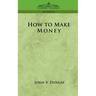 How to Make Money