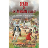 Death of an African Village