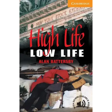 High Life, Low Life Level 4