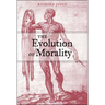 The Evolution of Morality