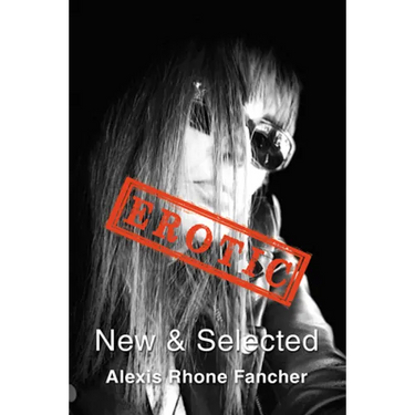 Erotic: New & Selected