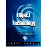 Object Technology: The New Approach to Application Development