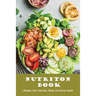 Nutriton Book: Lifestyle, Diet, Exercise, Sleep, Emotional Health: The Charts On Keto