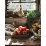50 Farmhouse Kitchen Recipes for Home