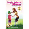 Margie Makes a Difference
