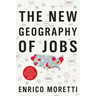 The New Geography of Jobs