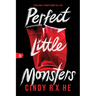 Perfect Little Monsters