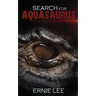 Search for Aquasaurus