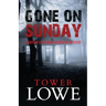 Gone on Sunday: A Cotton Lee Penn Historical Mystery