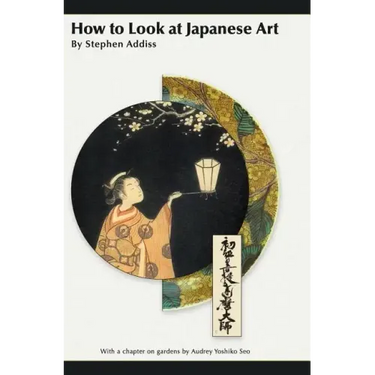 How to Look at Japanese Art