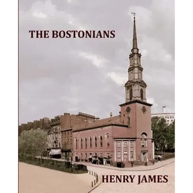 THE BOSTONIANS HENRY JAMES Large Print: Large Print