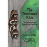 The Treehouse Kids: The Adventures of Spuddy the Raccoon