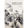 Buddha's Crystal and Other Fairy Stories