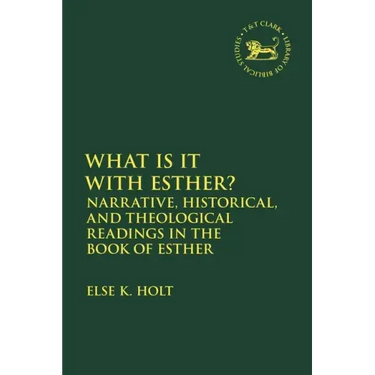Narrative and Other Readings in the Book of Esther