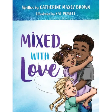 Mixed With Love