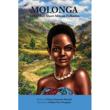 Molonga: And Other Short African Folktales