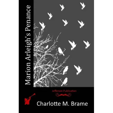 Marion Arleigh's Penance