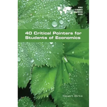 40 Critical Pointers for Students of Economics