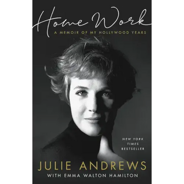 Home Work: A Memoir of My Hollywood Years