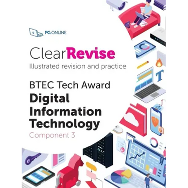 ClearRevise BTEC Tech Award Digital Information Technology Component 3