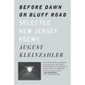 Before Dawn on Bluff Road / Hollyhocks in the Fog: Selected New Jersey Poems / Selected San Francisco Poems