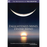 Enlightened Mind, Divine Mind