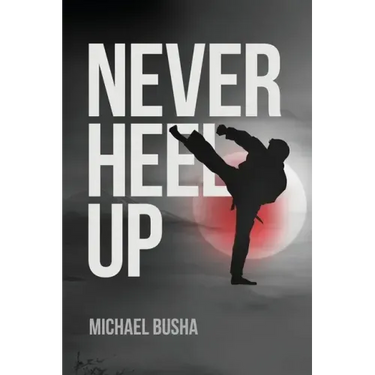 Never Heel Up