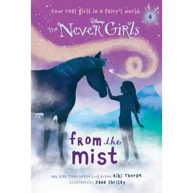Never Girls #4: From the Mist (Disney: The Never Girls)