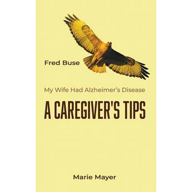 A Caregiver's Tips