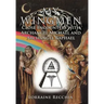 My Wingmen: Close Encounters with Archangel Michael and Archangel Raphael