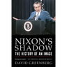 Nixon's Shadow: The History of an Image