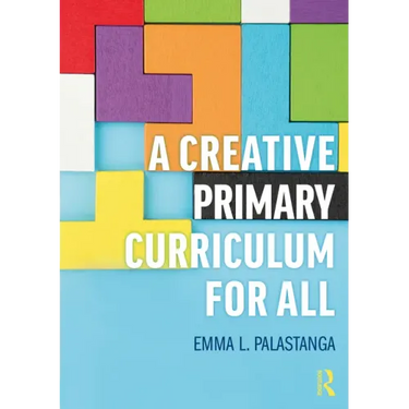 A Creative Primary Curriculum for All