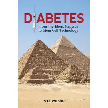 Diabetes: From the Ebers Papyrus to Stem Cell Technology